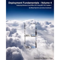 Deployment Fundamentals, Vol. 4: Deploying Windows 8 and Office 2013 Using Mdt 2012 Update 1