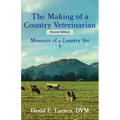 The Making of a Veterinarian & other stories