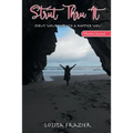 Strut Thru It: Strut Your Way To A Happier You