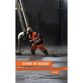 Beyond the Incident
