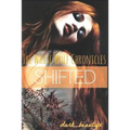 The White Wolf Chronicles: Shifted: A Wattpad Original