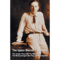 The Upton Sinclair Collection, including (complete and unabridged) The Jungle, King Coal, The Metropolis, The Moneychangers and They Call Me Carpenter
