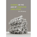 Science in the Age of Computer Simulation