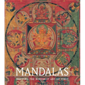 Mandalas: Mapping the Buddhist Art of Tibet