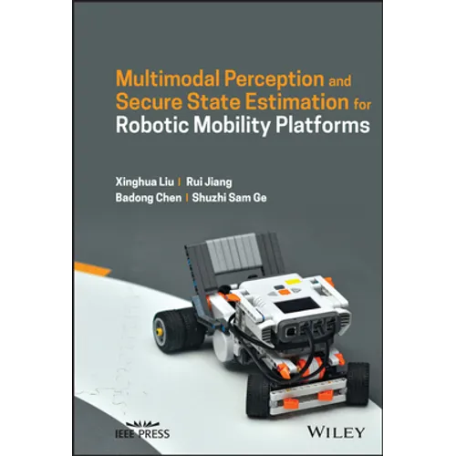Multimodal Perception and Secure State Estimation for Robotic Mobility Platforms