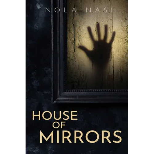 House of Mirrors