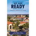 We Are Ready: A President's Preparation and Purpose