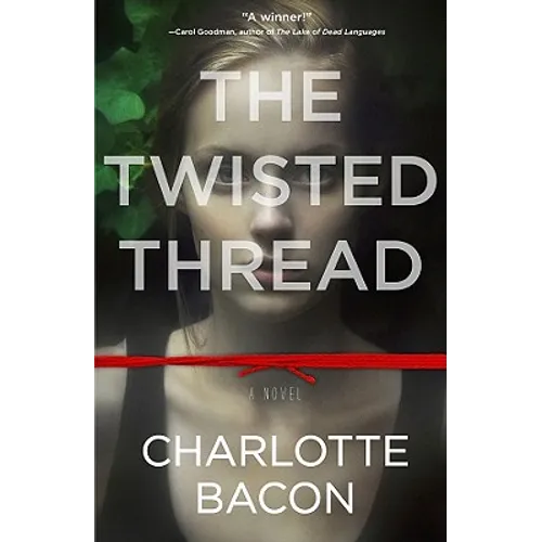 The Twisted Thread
