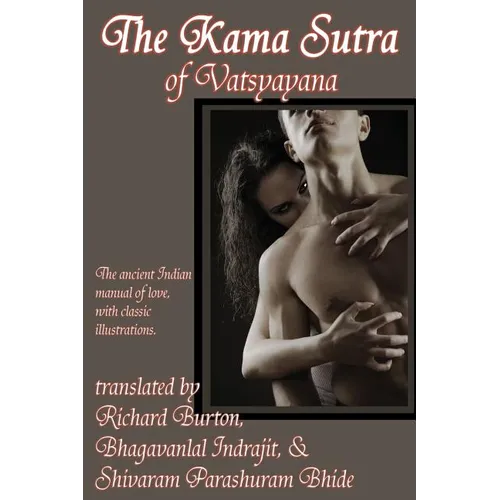 The Kama Sutra of Vatsyayana: A GR Press Classic