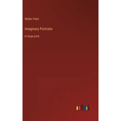 Imaginary Portraits: in large print