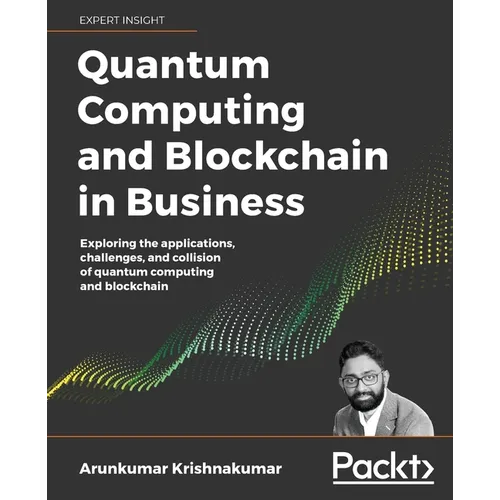 Quantum Computing and Blockchain in Business