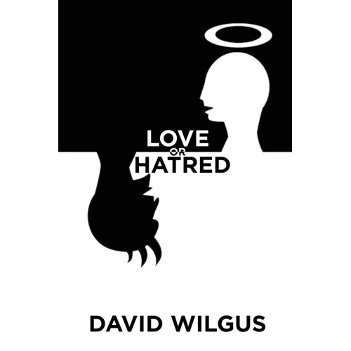 Love or Hatred