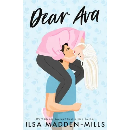 Dear Ava: Enemies-to-Lovers Standalone Romance