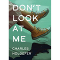 Don't Look at Me