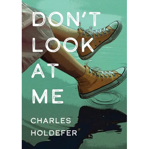 Don't Look at Me