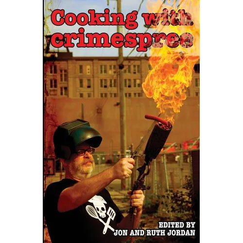 Cooking with Crimespree
