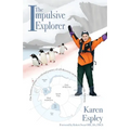 The Impulsive Explorer