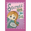 Secrets Are No Fun
