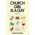 Church Girl Is a Gay