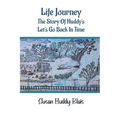 Life Journey: The Story of Huddy's Let's go back in time