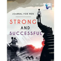 Strong and Successful Journal for Men