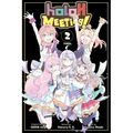 Holox Meeting!, Vol. 2: Volume 2