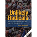Unlikely Radicals: Irish Post-Primary Teachers and the ASTI, 1909-2009