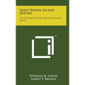 Early Rhode Island Houses: An Historical and Architectural Study