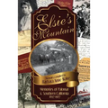 Elsie's Mountain: Memories of Palomar& Southern California 1897-1987