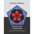 Martial Arts Leadership: An Instructor Credentialing Program