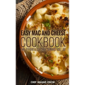 Easy Mac and Cheese Cookbook