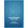 APRAN PROGRAMMING DANS PYTHON (learn programming in Python, english version)