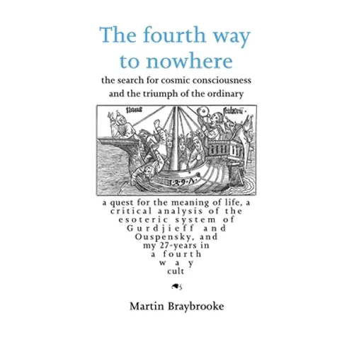 The fourth way to nowhere