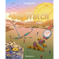 The Watch: Stories and Savoir Faire