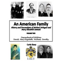 An American Family Michael Arbogast Vol. Two