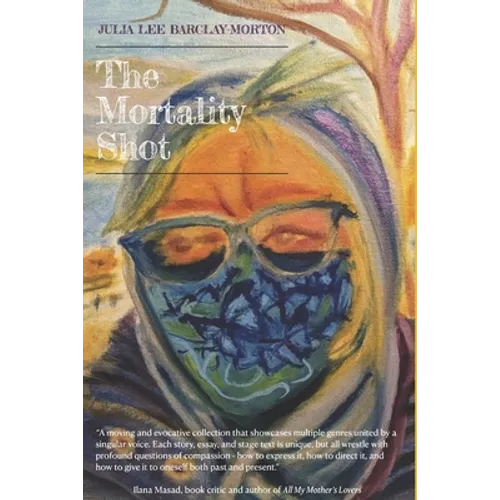 The Mortality Shot