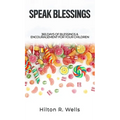 Speak Blessings