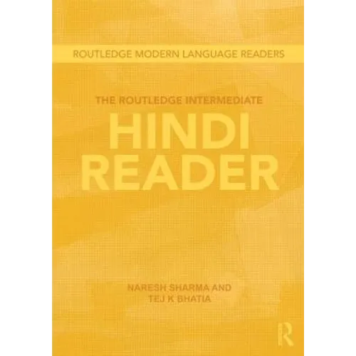 The Routledge Intermediate Hindi Reader