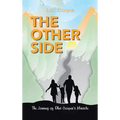The Other Side: The Journey of Rhet Cooper's Miracle