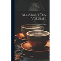 All About Tea, Volume 1