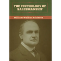 The Psychology of Salesmanship