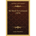 The March To Coomassie (1874)
