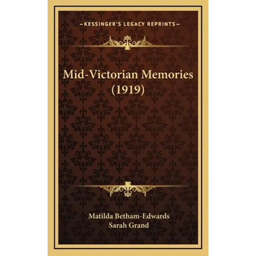 Mid-Victorian Memories (1919)