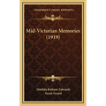 Mid-Victorian Memories (1919)