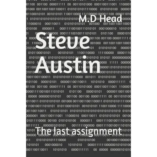 Steve Austin: The last assignment