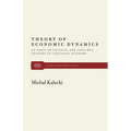 Theory of Economic Dynamics