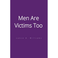 Men Are Victims Too