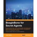 Beaglebone for Secret Agents