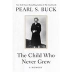The Child Who Never Grew: A Memoir - Paperback