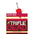 A Trifle Dead (Cafe La Femme Mysteries Book 1)